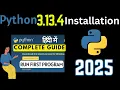 How to Install Python 3 13 4 on Windows 2025 Update Latest Python Installation