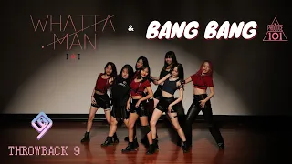 Download NUSKDT Throwback 9 | Whatta man + Bang Bang - I.O.I + Produce 101 S1 (아이오아이 + 프로듀스101) MP3