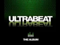 Download Lagu Ultrabeat Elysium I Go Crazy