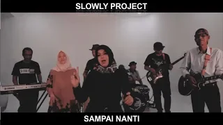 Download Slowly Project - Sampai Nanti ( A Short Film ) MP3