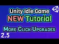 Ep 2 5 More Click Upgrades - Unity C Idle Game Tutorial Series 2021 Edition