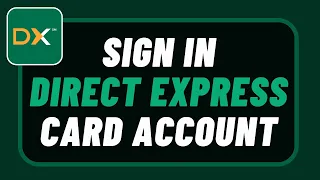 How to Login Direct Express - Sign In to Direct Express Card Account
