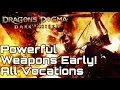 Dragon s Dogma - Powerful Enchanted Weapons EARLY For All Vocations