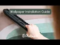 How to Install Wallpaper Step-by-Step Guide by Photowall