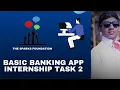 Basic Banking App The Sparks Foundation Internship Task 2