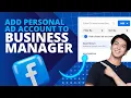 How to Connect Your Personal Ad Account to Business Manager Move Personal Facebook Ad Account