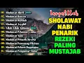 Download Lagu KUMPULAN SHOLAWAT PENARIK REZEKI TERBARU 2025 | Sholawat Jibril, Sholawat Busyro, Nariyah, Asyghil