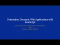 Orientation Zoom Session by Paresh Rathod - Dynamic Web Applications with JavaScript