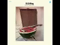 B.B. King  Chains And Things
