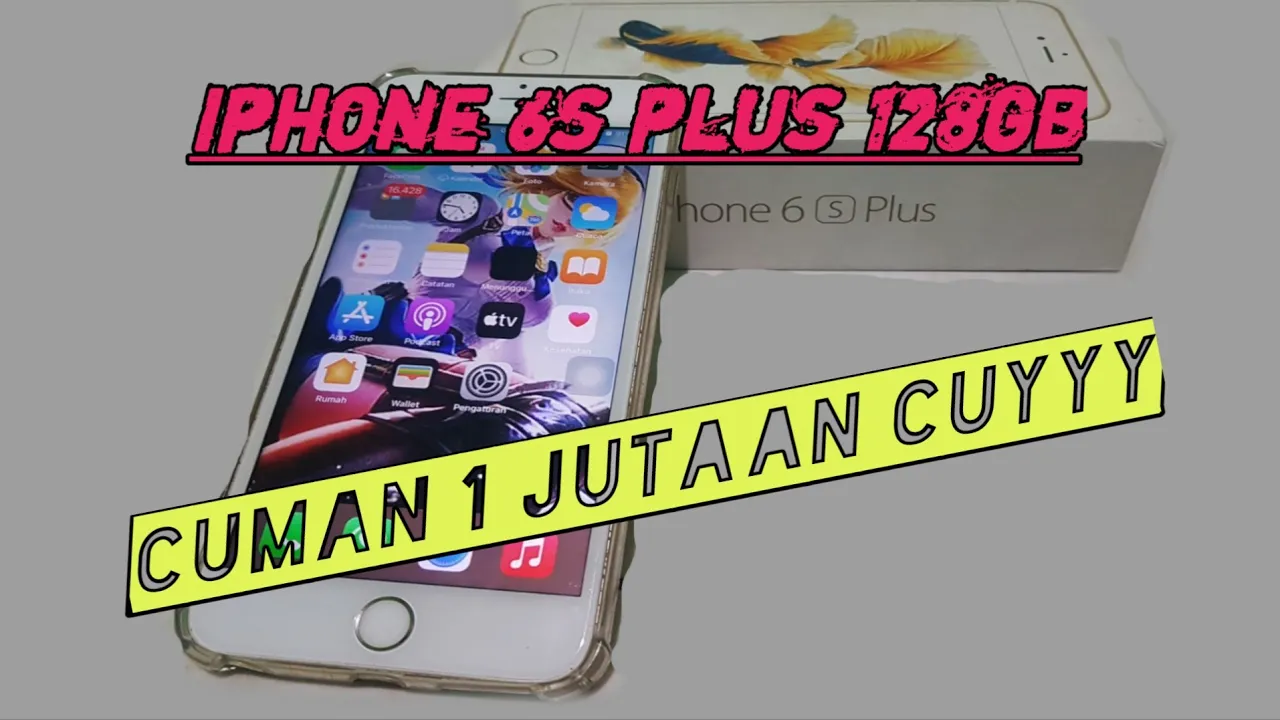 Unboxing iPhone 6s Plus di Tahun 2021 - Performa Masih Bisa Diandalkan!