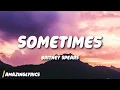Download Lagu Britney Spears - Sometimes (Lyrics)