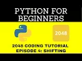 How to Code 2048 BEGINNER PYTHON TUTORIALS
