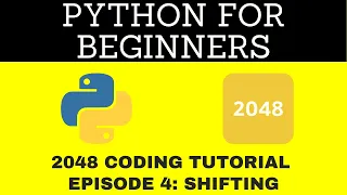 How to Code 2048 BEGINNER PYTHON TUTORIALS