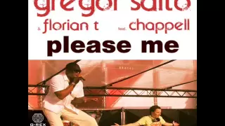 gregor salto and florian t ft chappell please me original mix 
