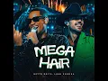 Mega Hair (Ao Vivo)
