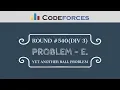 Codeforces Round Problem E - Yet Another Ball Problem
