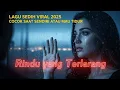 Download Lagu Rindu yang Terlarang | Lagu Sedih Viral 