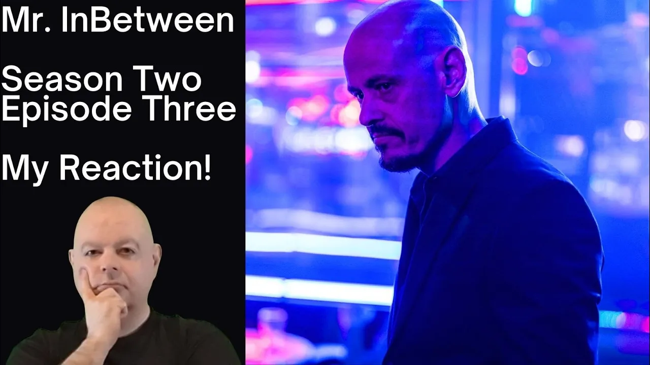 I Came From Your Balls? Reacting to Mr. InBetween S02E03! #mrinbetween