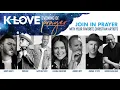 K-LOVE Evening of Prayer