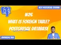 How to Create PostgreSQL Foreign Table PostgreSQL Foreign Data PostgreSQL Full Playlist