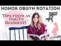 HOW to EXCEL in ObGyn Tips from an ObGyn Resident