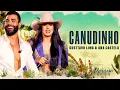 Gusttavo Lima - Canudinho Part. Ana Castela | DVD Paraíso Particular