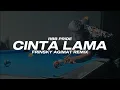Download Lagu CINTA LAMA - FRINSKY AGIMAT - 2K25
