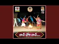Download Lagu Naach Chori Naach (feat. Bhukya Susheela)