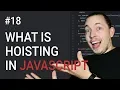 18 Hoisting in JavaScript Explained What is Hoisting in JavaScript JavaScript Tutorial