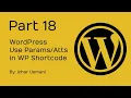 - Use in WP Shortcode with Real Example in WordPress Project