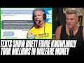 Brett Favre Texts Reveal He Was In On Stealing Millions In Welfare From Mississippi Pat McAfee