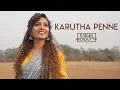 Download Lagu Karutha Penne (കറുത്ത  പെണ്ണേ) | Thenmavin Kombath I Sanah Moidutty