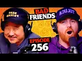Sick In Japan Ep 256 Bad Friends
