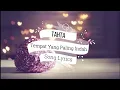 Download Lagu Tahta -Tempat yang paling indah Lirik