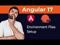 Angular17 environments setup for secrets and values