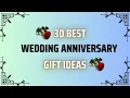 30 Best Wedding Anniversary Gift Ideas In India Marriage Anniversary Gift Ideas 2025