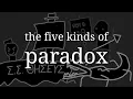 Download Lagu the five kinds of paradox