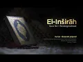 Download Lagu Sura El Inširah - Širokogrudnost | Kur’an – Bosanski prijevod