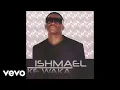 Lagu Ishmael - Amasango (Official Audio)