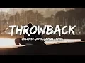 Lagu Delaney Jane - Throwback ft. Shaun Frank (Lyrics)