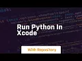 run python in xcode