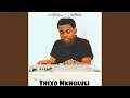 Download Lagu Thixo Mkhululi
