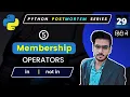 Python Membership Operators Operators in python Python Full Course in Hindi