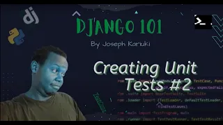 Python Django Tutorial - Simple Unit Tests 2