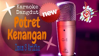 Download Karaoke Potret Kenangan - Imam S Arifin (Karaoke Dangdut Lirik Tanpa Vocal) MP3