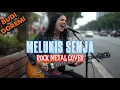 BUDI DOREMI - MELUKIS SENJA | ROCK METAL COVER By RENKA #budidoremi #melukissenja #renkametalcover 