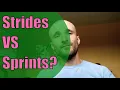 How are running strides different from running sprints