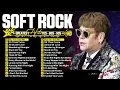 🎶 Ultimate Soft Rock Love Anthems 70s 80s 90s 💞 Elton John, Phil Collins, Eagles, Michael Bolton