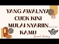 Download Lagu Awalnya cuek mulai nyariin kamu