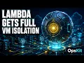 AWS Lambda MicroVMs AI Agent Tries to Delete Production DB DevOps News